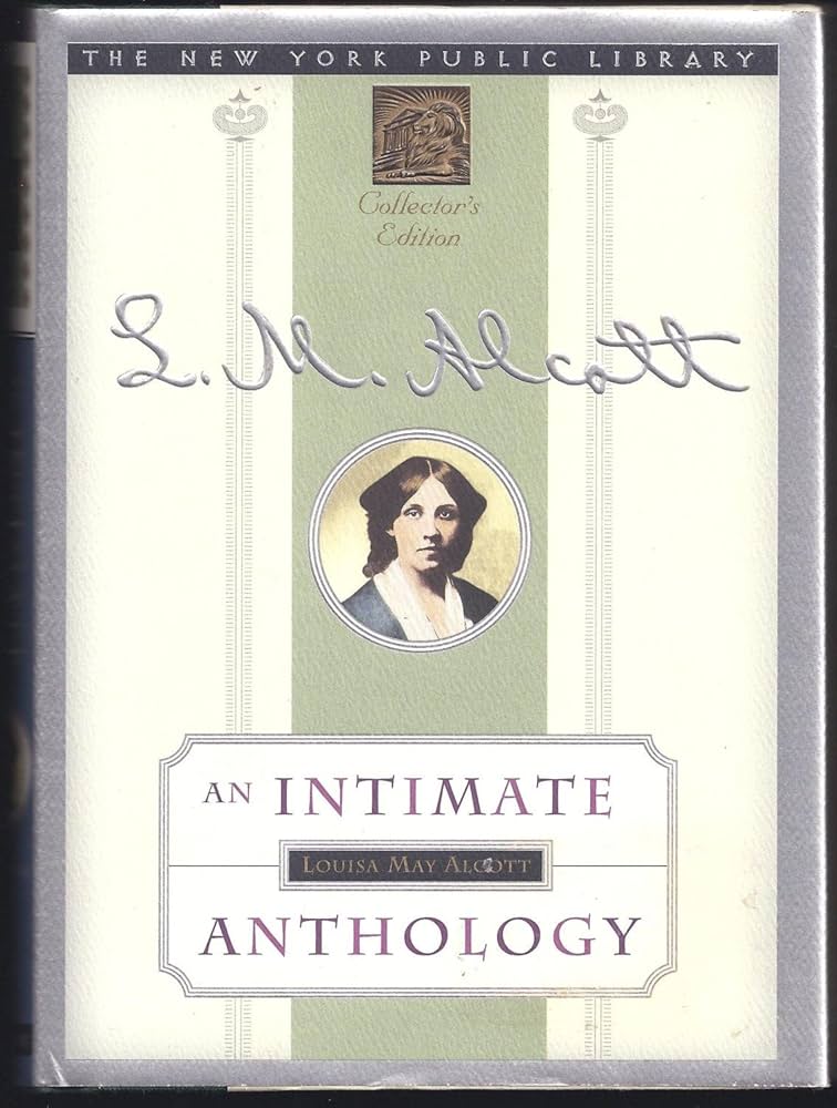 洋書 Literary Interest Louisa May Alcott: An Intimate Anthology (New York Public